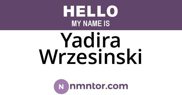 Yadira Wrzesinski