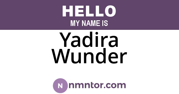 Yadira Wunder