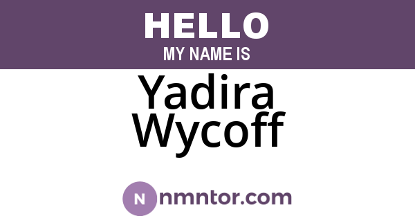 Yadira Wycoff