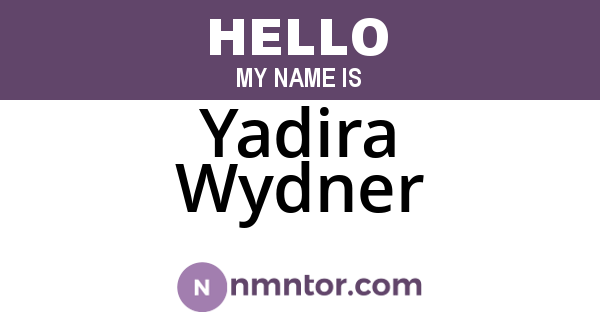 Yadira Wydner