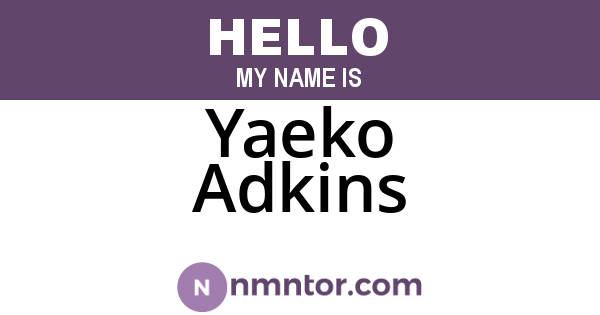 Yaeko Adkins
