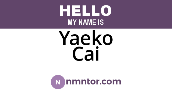 Yaeko Cai
