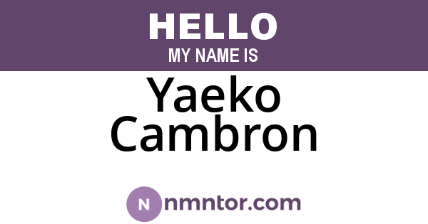 Yaeko Cambron
