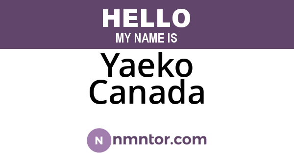Yaeko Canada