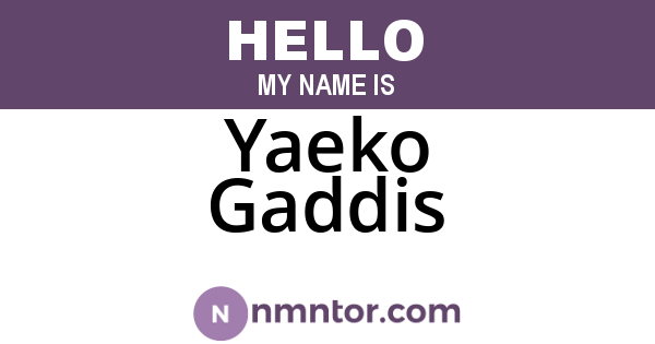 Yaeko Gaddis