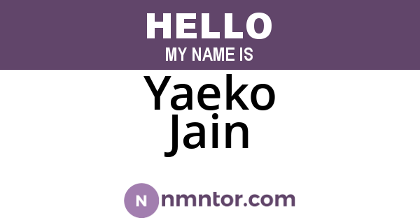 Yaeko Jain