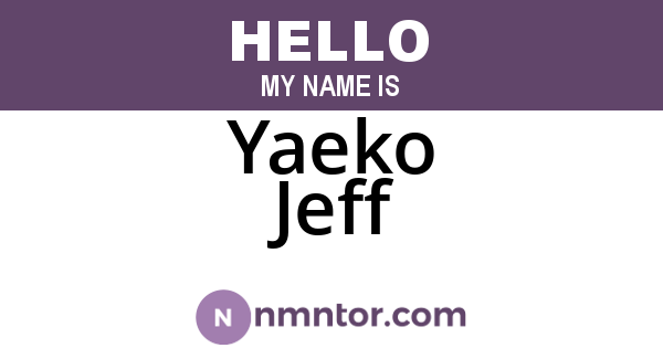 Yaeko Jeff