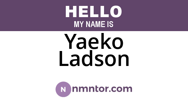 Yaeko Ladson