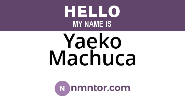 Yaeko Machuca