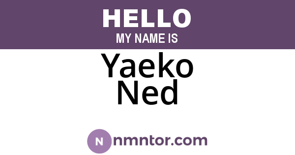 Yaeko Ned
