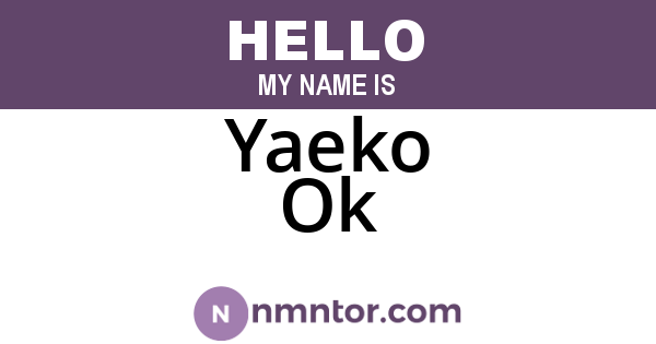 Yaeko Ok