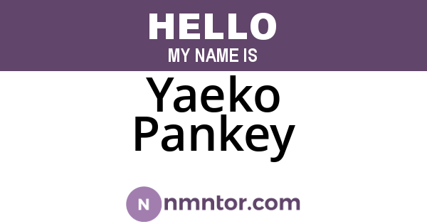 Yaeko Pankey