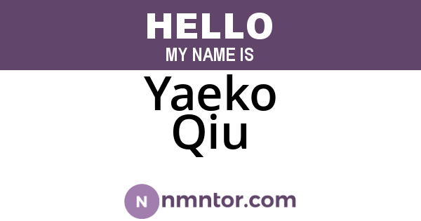 Yaeko Qiu