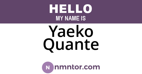 Yaeko Quante