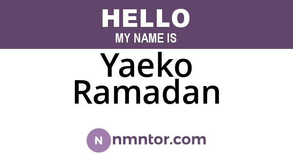 Yaeko Ramadan