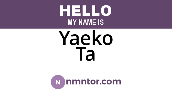 Yaeko Ta