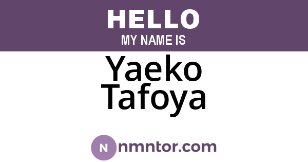Yaeko Tafoya