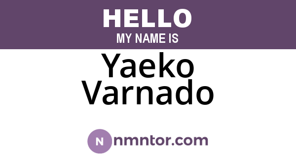 Yaeko Varnado