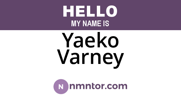 Yaeko Varney