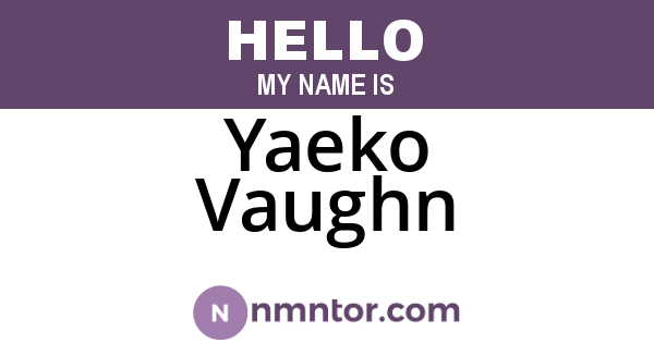 Yaeko Vaughn