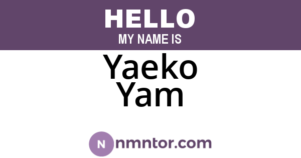 Yaeko Yam