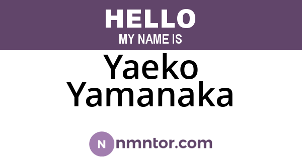 Yaeko Yamanaka