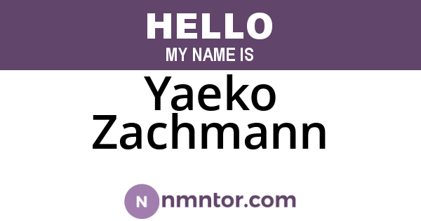 Yaeko Zachmann