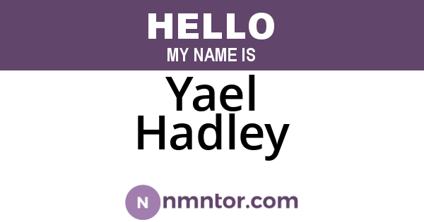 Yael Hadley
