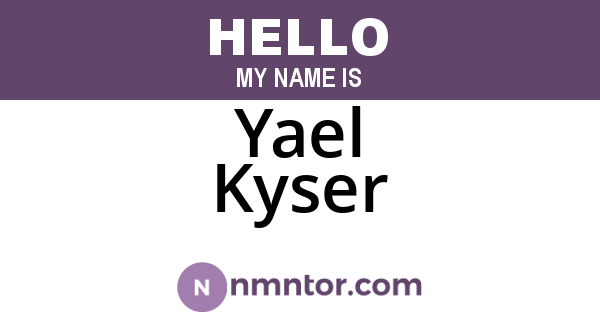 Yael Kyser