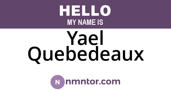 Yael Quebedeaux