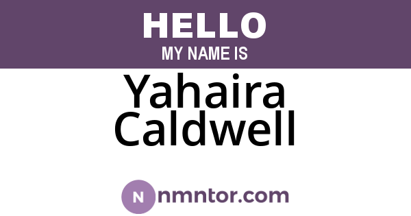 Yahaira Caldwell