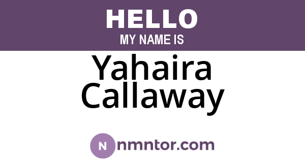 Yahaira Callaway