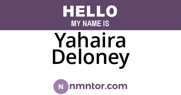 Yahaira Deloney