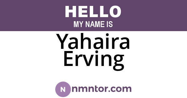 Yahaira Erving
