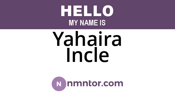 Yahaira Incle