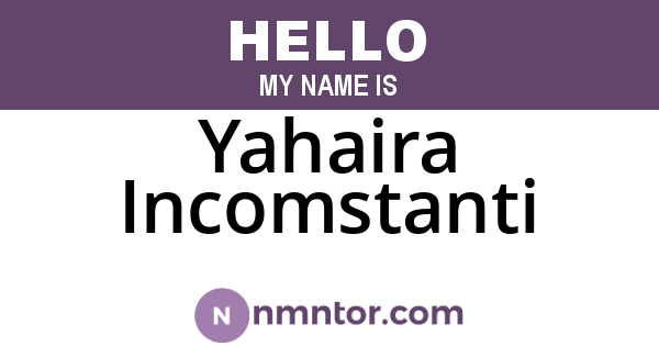 Yahaira Incomstanti