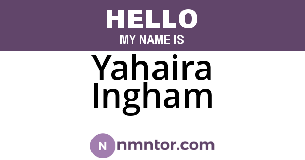 Yahaira Ingham