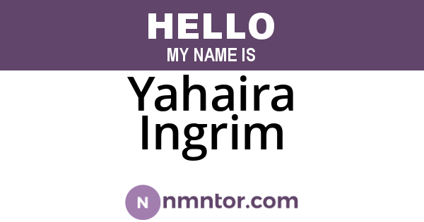 Yahaira Ingrim