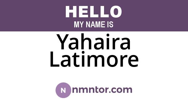 Yahaira Latimore