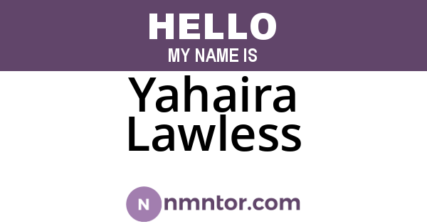 Yahaira Lawless