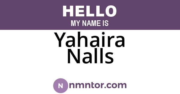 Yahaira Nalls