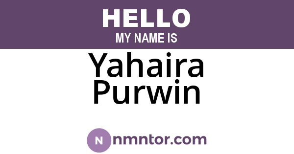 Yahaira Purwin