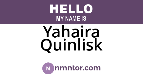 Yahaira Quinlisk