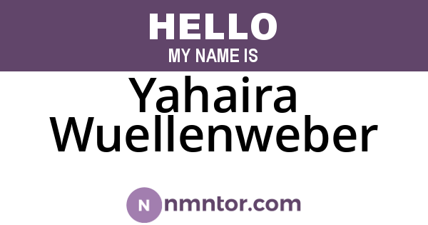 Yahaira Wuellenweber