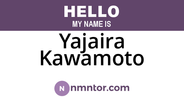 Yajaira Kawamoto