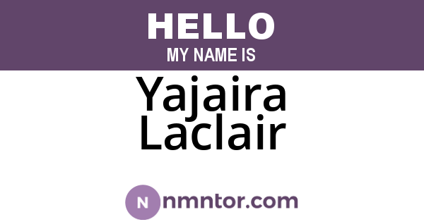 Yajaira Laclair