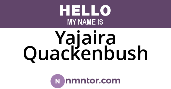 Yajaira Quackenbush