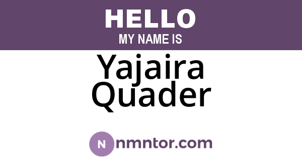 Yajaira Quader