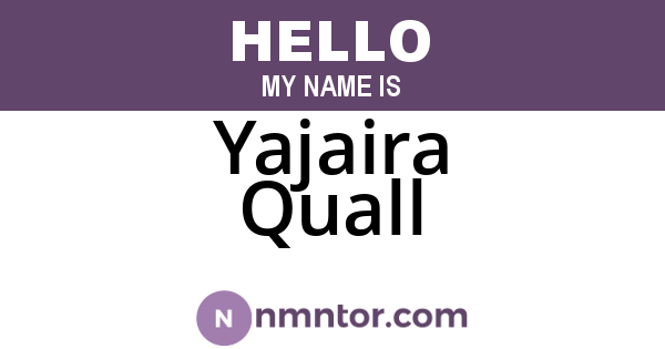 Yajaira Quall