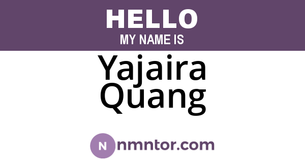 Yajaira Quang